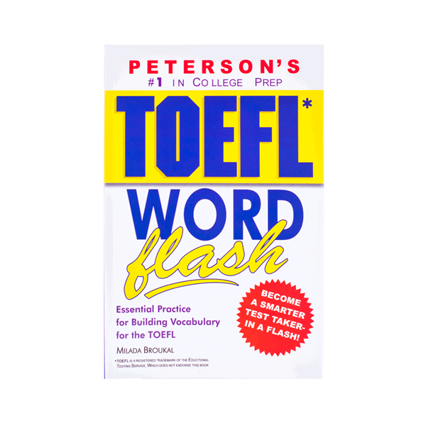 خرید کتاب Petersons Toefl Word Flash: The Quick Way to Build Vocabulary Power (Toefl Flash Series)